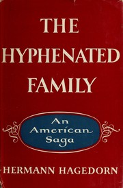 Cover of: The hyphenated family: an American saga.