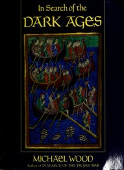 Cover of: In search of the Dark Ages by Wood, Michael