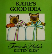 Katie's good idea by Tomie dePaola