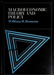 Cover of: Macroeconomic theory and policy by William H. Branson