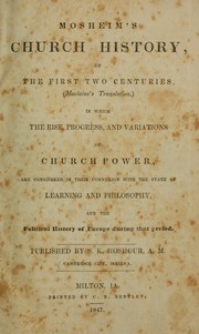 Cover of: Mosheim's Church history, of the first two centuries by Johann Lorenz Mosheim