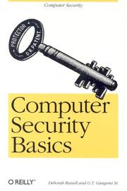 Computer Security Basics by Deborah Russell, Sr. G.T Gangemi, Rick Lehtinen