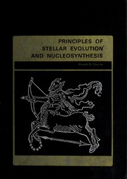 Cover of: Principles of stellar evolution and nucleosynthesis