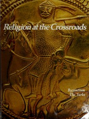 Cover of: The Cross and the Crescent: Byzantium, The Turks (Imperial Visions Series: The Rise and Fall of Empires)