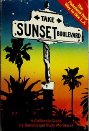 Take Sunset Boulevard! by Barbara Marinacci