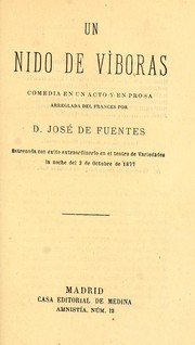 Cover of: Un nido de víboras: comedia en un acto y en prosa