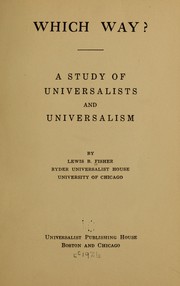 Cover of: Which way?: A study of Universalists and Universalism