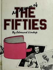 Cover of: An album of the fifties | Edmund Lindop