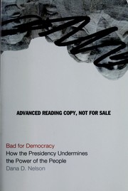 Cover of: Bad for democracy by Dana D. Nelson
