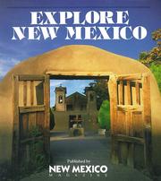 Cover of: Explore New Mexico: Insider's Guide : Getaways in the Land of Enchantment