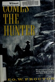 Cover of: Comes the hunter
