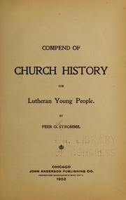 Cover of: Compend of church history for Lutheran young people. by Peer O. Strømme