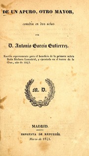 Cover of: De un apuro, otro mayor by Antonio García Gutiérrez