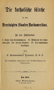 Cover of: Die katholische kirche in den Vereinigten Staaten Nord-amerikas ...