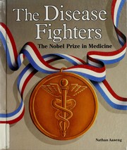 Cover of: The disease fighters by Nathan Aaseng