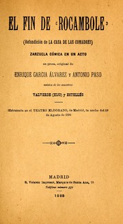 Cover of: El fin de "Rocambole": zarzuela cómica en un acto en prosa