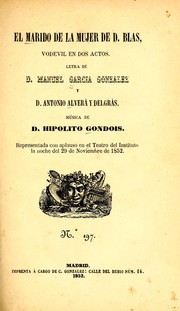 Cover of: El marido de la mujer de D. Blas by Hipólito Gondois