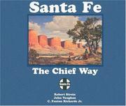 Cover of: Santa Fe--The Chief Way