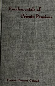 Cover of: Fundamentals of private pensions. by Dan Mays McGill, Dan Mays McGill