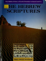 Cover of: The Hebrew scriptures: the story of God's promise to Israel and us