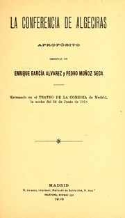 Cover of: La conferencia de Algeciras: apropósito