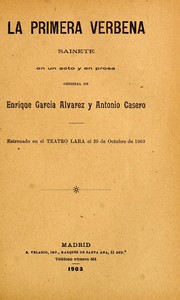 Cover of: La primera verbena: sainete en un acto y en prosa