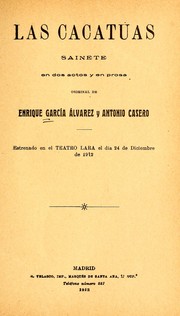 Cover of: Las cacatúas by Enrique García Álvarez, Enrique García Álvarez