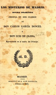 Cover of: Los misterios de Madrid: novela dramática original en seis cuadros