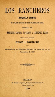 Cover of: Los rancheros: zarzuela cómica en un acto dividido en tres cuadros, en prosa