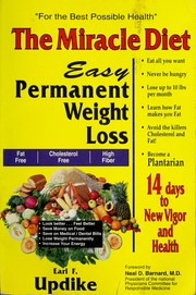 Cover of: The miracle diet: easy permanent weight loss : 14 days to new vigor and health
