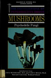Mushrooms, psychedelic fungi by Peter T. Furst