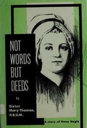 Cover of: Not words but deeds | Mary Thomas Sister, P.B.V.M.