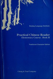 Cover of: Practical Chinese reader elementary course =: [Shih yung Han-yü kʻo pen]