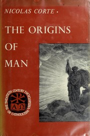 Cover of: The origins of man
