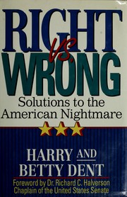 Cover of: Right Vs. Wrong | Harry Dent