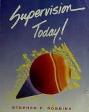 Cover of: Supervision today! by Stephen P. Robbins