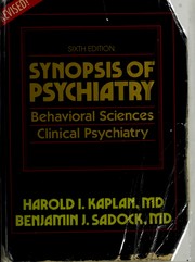 Cover of: Synopsis of psychiatry by Harold I. Kaplan