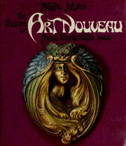 Cover of: The triumph of art nouveau by Philippe Jullian