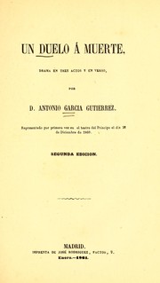 Cover of: Un duelo a muerte by Antonio García Gutiérrez