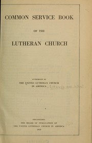 Cover of: Common service book of the Lutheran church