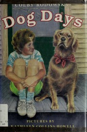 Cover of: Dog days by Colby F. Rodowsky