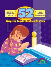 Cover of: 52 Ways to Teach Children to Pray (52 Ways) by Nancy S. Williamson