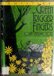 Green trigger fingers by John Sherwood