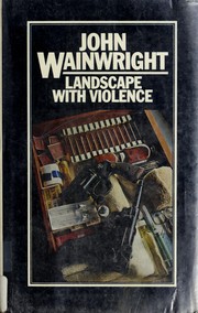 Cover of: Landscape with violence