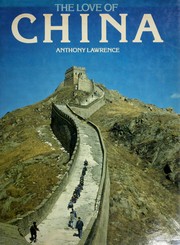 Cover of: The love of China