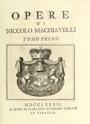 Cover of: Opere di Niccolò Machiavelli by Niccolò Machiavelli