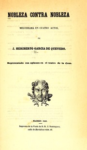 Cover of: Nobleza contra nobleza by José Heriberto García de Quevedo