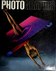 Cover of: Photographis 82: The International Annual of Advertising and Editorial Photography