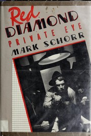 Cover of: Red Diamond, private eye by Mark Schorr