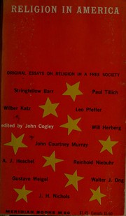 Cover of: Religion in America: original essays on religion in a free society.